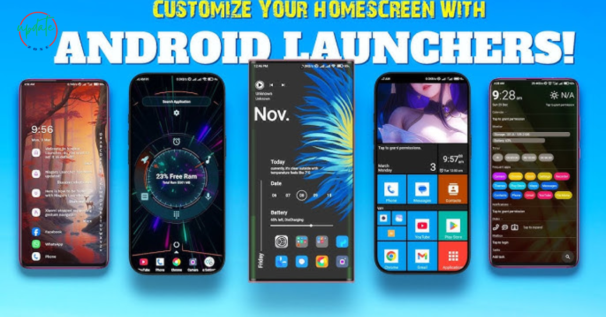 Best Launcher APKs to Customize Your Android Phone