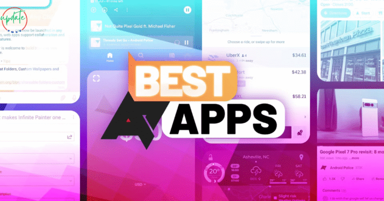 Best Android APPs That Work Perfectly on Budget Phones
