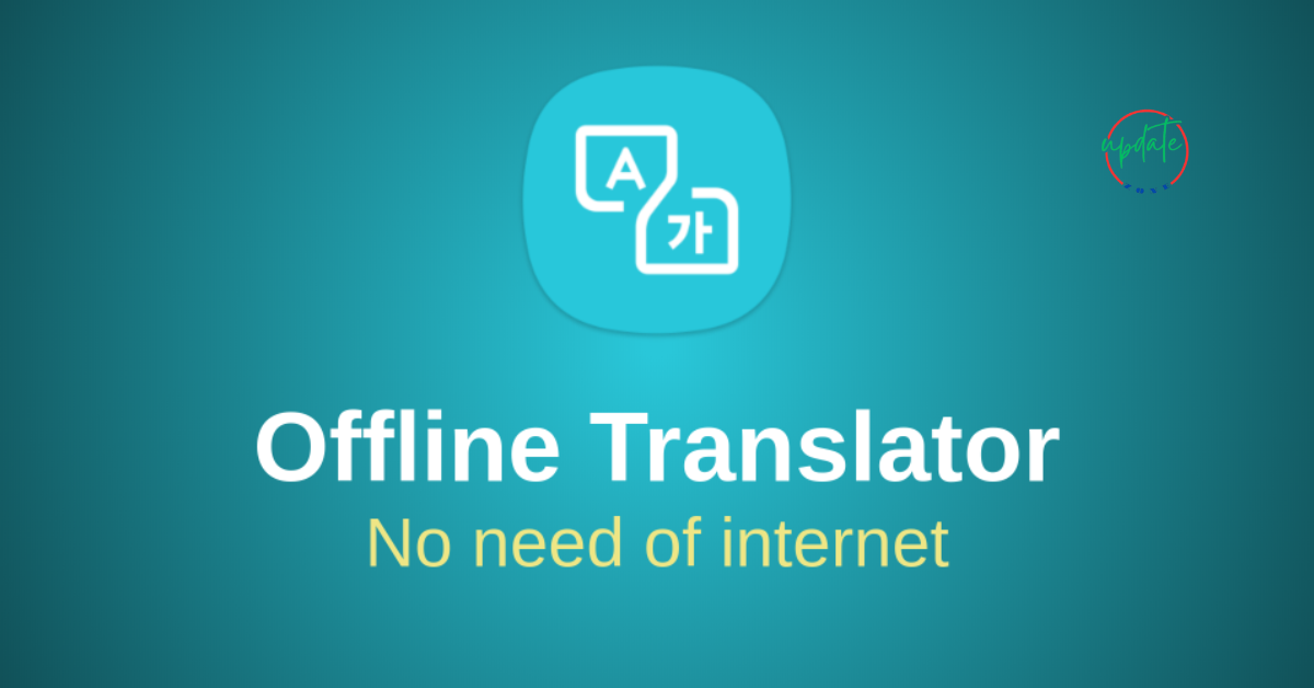 Offline Translator APK That Works Without Internet Access